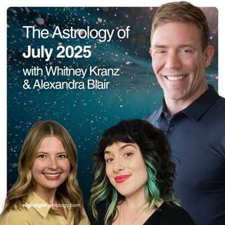 The Astrology of July 2025