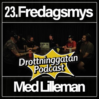 23. Fredagsmys Med Lilleman