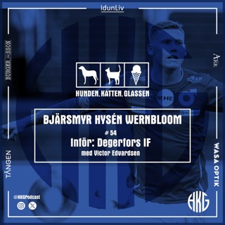 Inför Degerfors feat. Victor Edvardsen