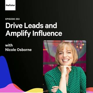 253 - Demystifying LinkedIn — with Nicole Osborne
