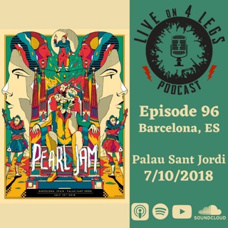 Episode 96: Barcelona, ESP - 7/10/18