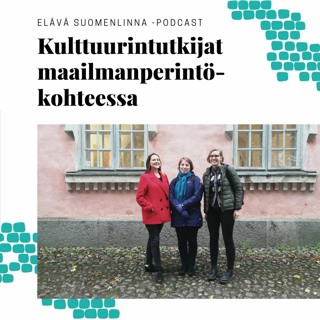 Kulttuurintutkijat maailmanperintökohteessa #1