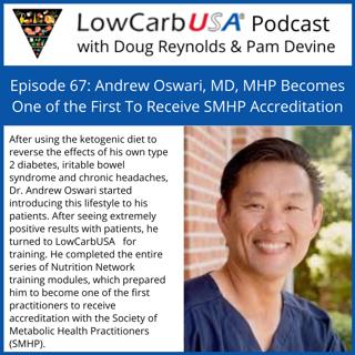 Andrew Oswari, MD becomes one of the First to be SMHP Accredited : Ep 67