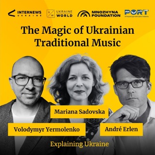 The Magic of Ukrainian Traditional Music - with Mariana Sadovska and André Erlen