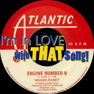 Wilson Pickett - "Get Me Back On Time, Engine Number 9 (Parts 1 & 2)"