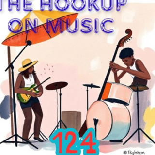 THE HOOKUP ON MUSIC Presents Episode 124: That's Why I'm Movin' (Golden Earring, Lord Huron, Billy Joel)