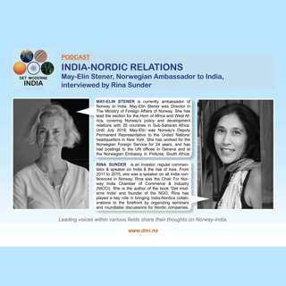 The Modern India Podcast #56- India-Nordic Relations