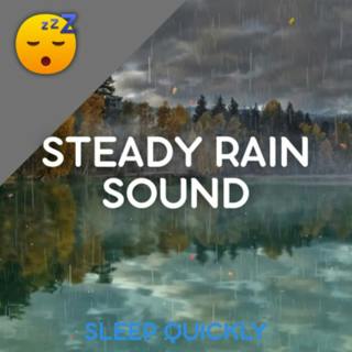 😴🌧️ SLEEP with Steady RAIN Sounds