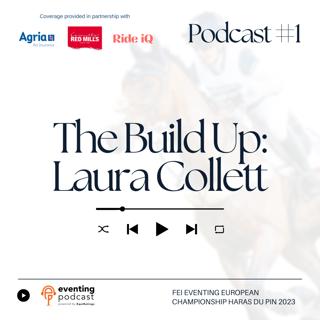 Eventing Europeans #1: Laura Collett