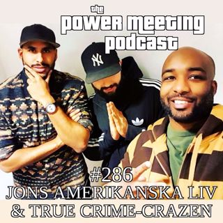 #286 – Jons amerikanska liv & true crime-crazen