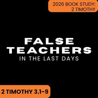 False Teachers in the Last Days