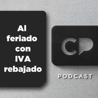 28/ABR: Al feriado con IVA rebajado