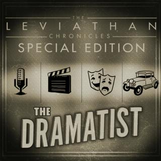 The Dramatist | Part 2