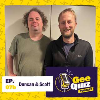 Ep. 07b - Duncan & Scott