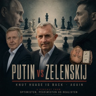 Putin vs Zelnskij. Ego, mobilisering og karma med KNUT HAUGE
