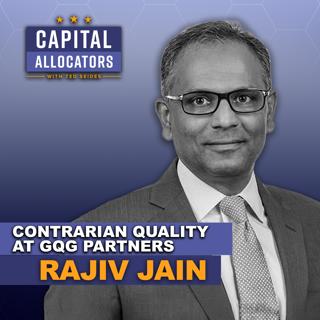 Contrarian Quality at GQG Partners – Rajiv Jain (EP.505)