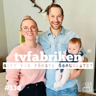 130. Gift vid första ögonkastet