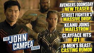 New Avengers Teaser, Street Fighter's Massive Drop - The John Campea Show