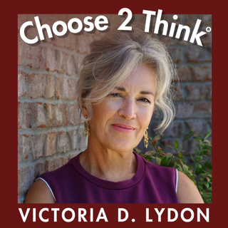 Choose 2 Think: Renew Your Mind. Live with Purpose.