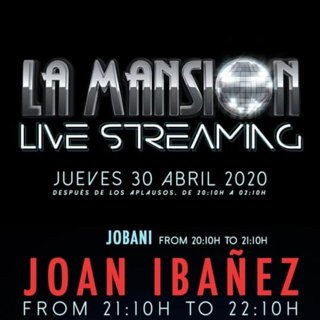 Joan Ibanez & La Mansion Live streaming 30/04/2020