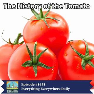 The History of the Tomato (Encore)