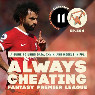 A guide to using data, xMins, and models this FPL season with guest "Elevenify"