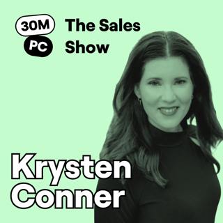 No Champion, No Deal: How to Find and Develop Champions | Krysten Conner | Ep. 282 (Sell)