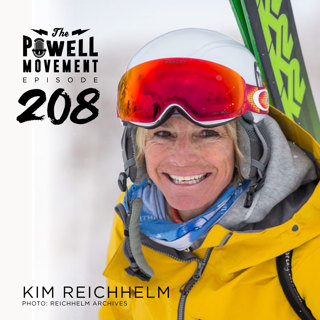 TPM Episode 208: Kim Reichhelm, Pro Skier