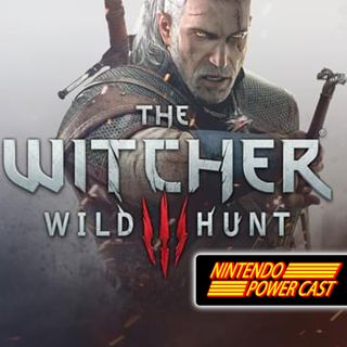 Witcher 3 Switch Rumor, Pokemon Sword and Shield Direct, Nintendo Podcast, NPC Ep. 211