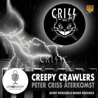 Creepy Crawlers: Peter Criss återkomst