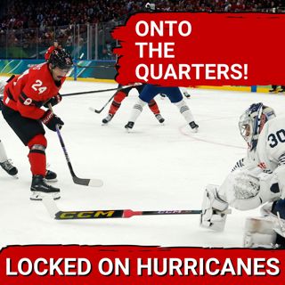 Carolina Hurricanes Olympic Update: Quarterfinals are Set, Sorta