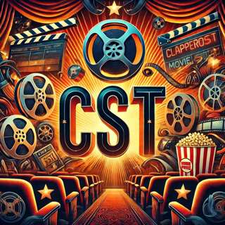 CST: Movie Talk! Ep. 1