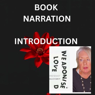 Weaponized Love Book Reading - The Introduction (Access to Book by Joining Youtube Narc Con Channel Membership)