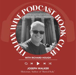 Ep. 2810 Buried Italy with Joseph Walker | Book Club with Richard Hough