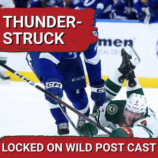 POST CAST: Wild Blow 3-1 Lead in 6-3 Loss to Lightning
