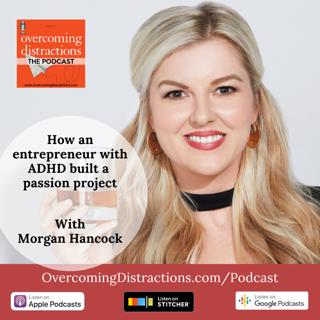 How an entrepreneur with ADHD built a passion project