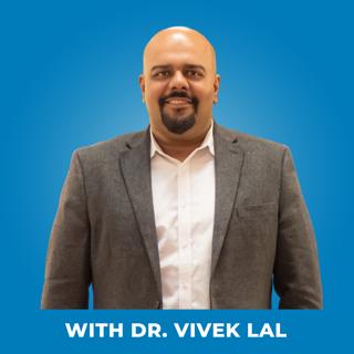 132: Healing Your Lungs with Probiotics - with Dr. Vivek Lal