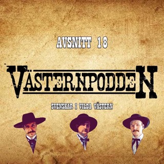 18. Svenskar i vilda västern