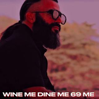WINE ME DINE ME 69 ME (TikTok Song)