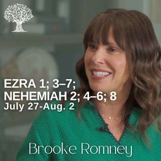 Ezra 1; 3–7; Nehemiah 2; 4–6; 8 | Barbara Morgan Gardner & Brooke Romney | July 27-August 2