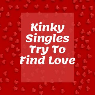 Kinky Singles Finding Love