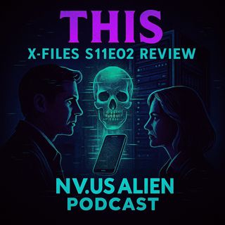 Deep Dive into X-Files Season 11 Episode 2: THIS