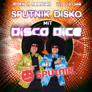 Disco Dice - The Sputnik Disko - Session 165