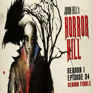 S1 Ep24: S1E24 – Horror Hill