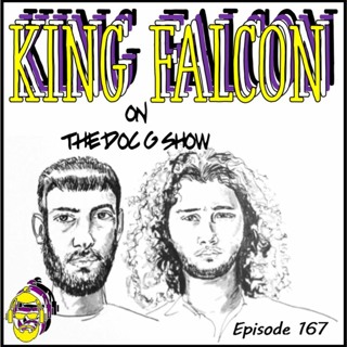 The Doc G Show June 17th 2020 (Featuring King Falcon)