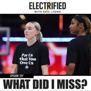 Episode 227: What Did I Miss?