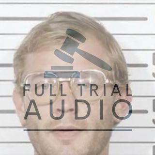 Full Trial Audio: Jeffrey Dahmer