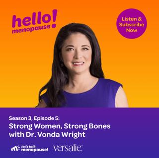 Strong Women, Strong Bones with Dr. Vonda Wright
