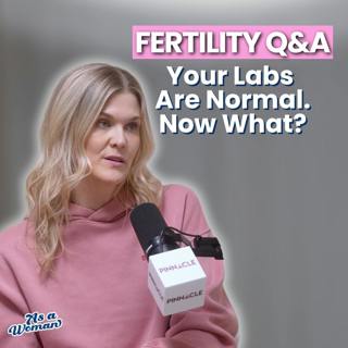 FERTILITY Q&A: Ovulation, Recurrent Loss, IUI, PMOS, and More
