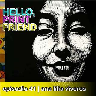 Episodio 41: Ana Lilia Viveros